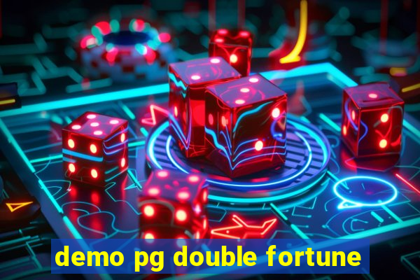 demo pg double fortune